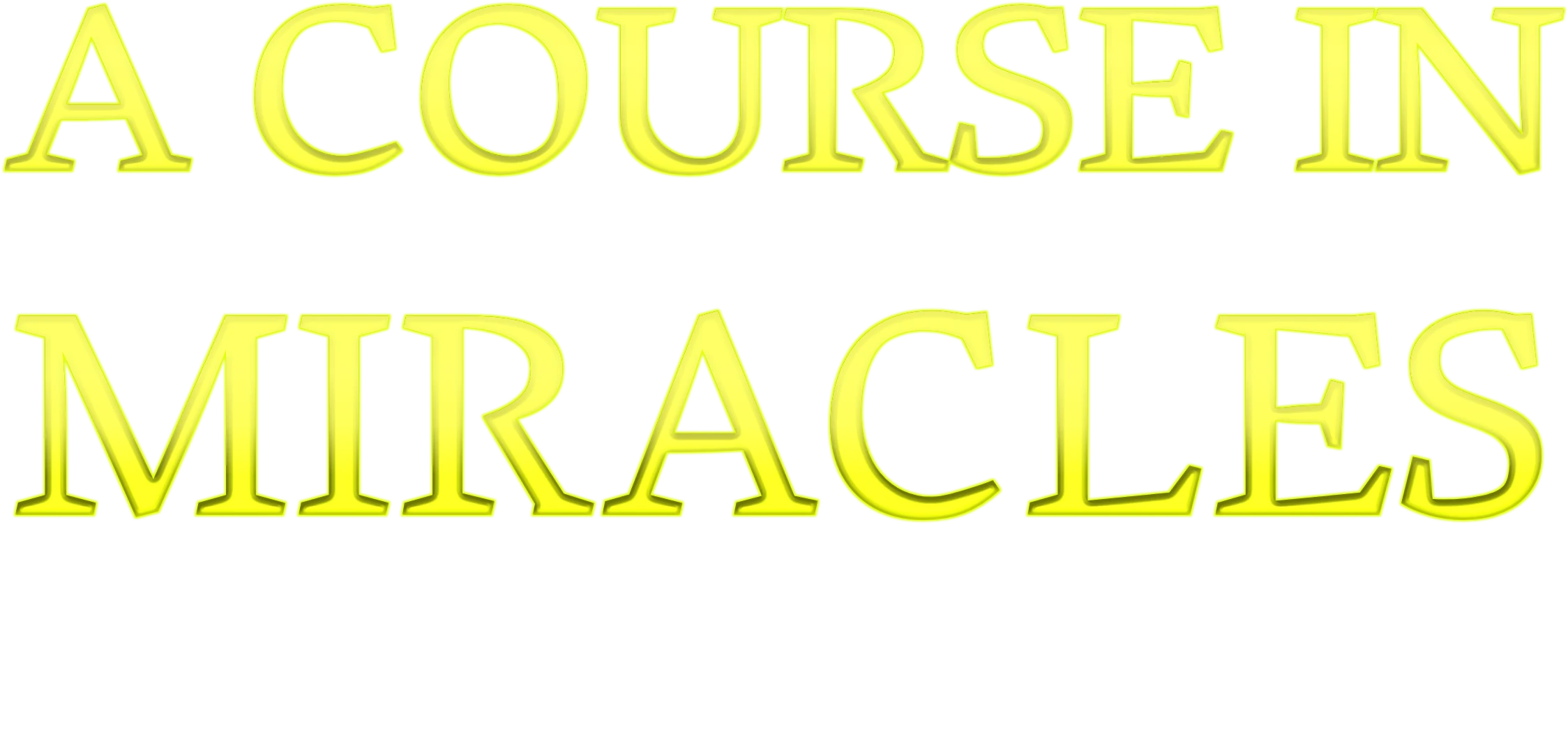 A Course in Miracles Workbook